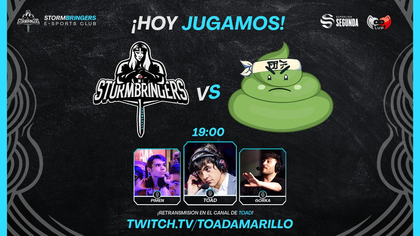STORMBRINGERS SUPERLIGA SEGUNDA DAY 1